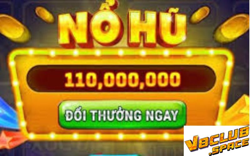 Những chiến thuật chơi nổ hũ hay thắng tại V8CLUB