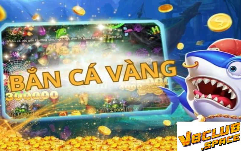 Bắn cá vàng